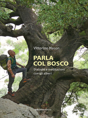 cover image of Parla col bosco